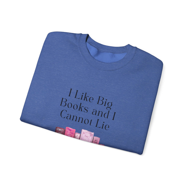 'I Like Big Books and I Cannot Lie' Unisex Crewneck Sweatshirt