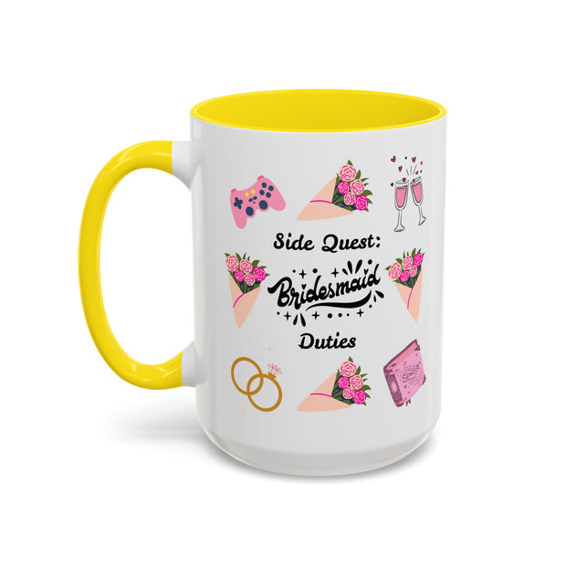 'Side Quest: Bridesmaid Duties' Accent Coffee Mug