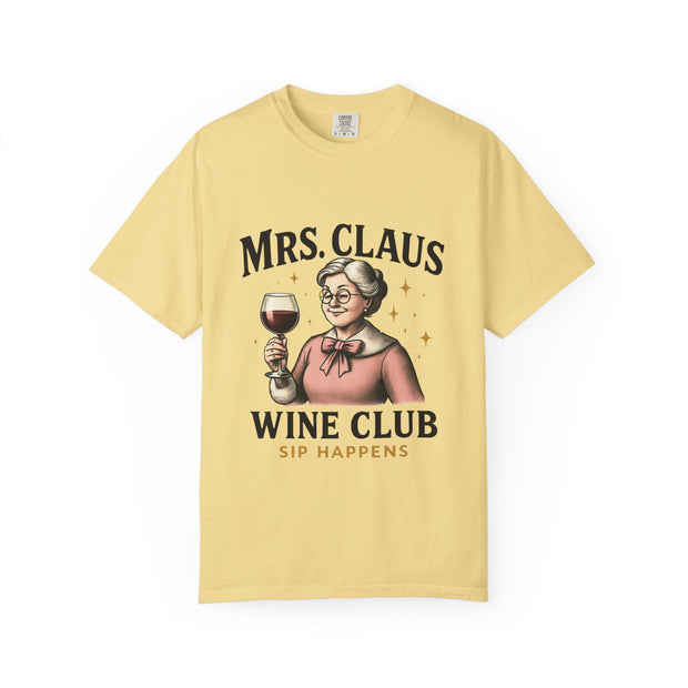 Mrs. Claus Wine Club T-Shirt, Fun Christmas Tee, Holiday Humor Shirt, Unique Gift for Wine Lovers, Mrs Claus Wine Lover Apparel