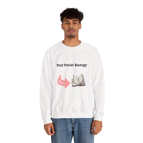 'Plot Twist Energy' Unisex Crewneck Sweatshirt