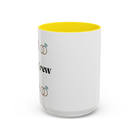''I Do' Crew' Accent Coffee Mug