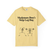 'Skeletons Don't Skip Leg Day' Unisex T-Shirt