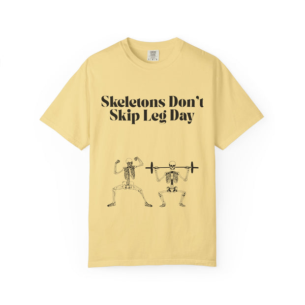 'Skeletons Don't Skip Leg Day' Unisex T-Shirt