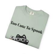 'Too Cute To Spook' Unisex T-shirt