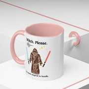 'Witch, Please. Too Much Magical To Handle.' Accent Coffee Mug