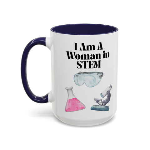'I Am A Woman In STEM' Scientist Accent Coffee Mug