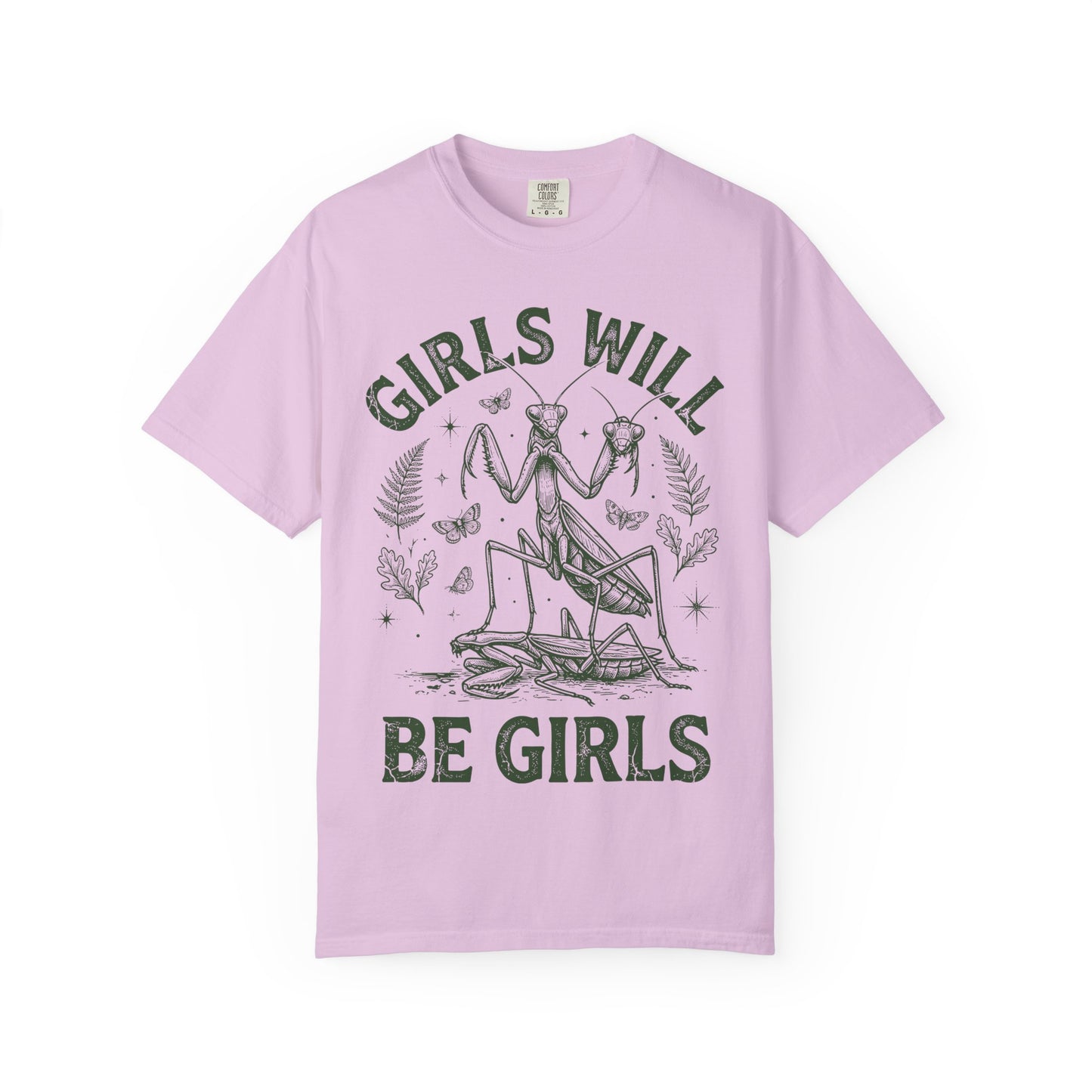 Praying Mantis 'Girls Will Be Girls' T-shirt | Insect Illustration, Botanical Accent