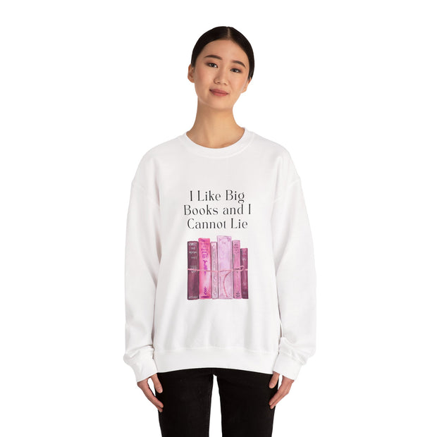 'I Like Big Books and I Cannot Lie' Unisex Crewneck Sweatshirt