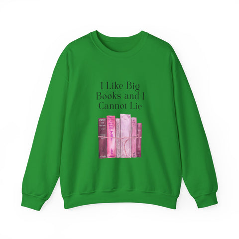 'I Like Big Books and I Cannot Lie' Unisex Crewneck Sweatshirt