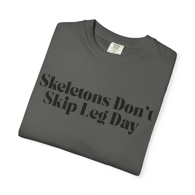 'Skeletons Don't Skip Leg Day' Unisex T-Shirt