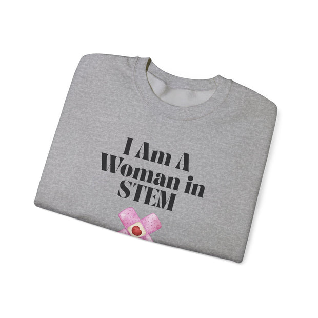 'I Am A Woman In STEM' Nurse Unisex Crewneck Sweatshirt