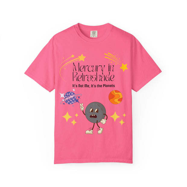 'Mercury In Retroshade: It's Not Me, It's The Planets' Unisex T-Shirt