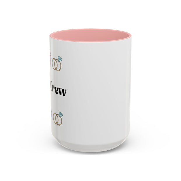 ''I Do' Crew' Accent Coffee Mug