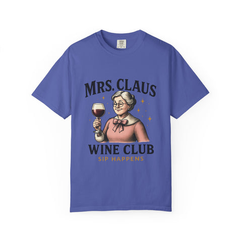 Mrs. Claus Wine Club T-Shirt, Fun Christmas Tee, Holiday Humor Shirt, Unique Gift for Wine Lovers, Mrs Claus Wine Lover Apparel