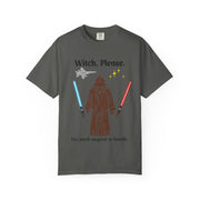 'Witch, Please. Too Much Magical to Handle.' Unisex T-Shirt