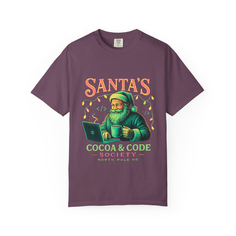 Santa's Cocoa & Code Society T-shirt, Holiday Tee, Xmas Gift, Unisex Garment-Dyed Shirt, Fun Santa Design, Cozy Christmas Apparel