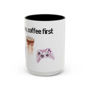 'Game On, Coffee First' Accent Coffee Mug
