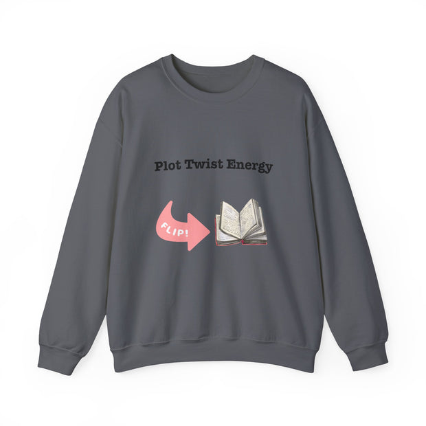 'Plot Twist Energy' Unisex Crewneck Sweatshirt