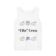 '‘I Do’ Crew' Unisex Tank Top