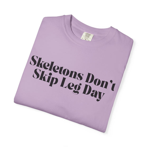 'Skeletons Don't Skip Leg Day' Unisex T-Shirt