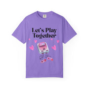 'Let's Play Together' Gaming Unisex T-Shirt