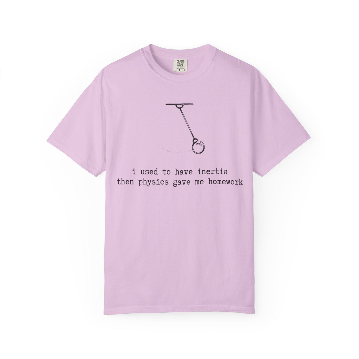 I Used to Have Inertia Then Physics Gave Me Homework T-Shirt, Funny Physics Shirt, STEM Student Tee, Science Teacher Gift, Nerd Graphic Tee