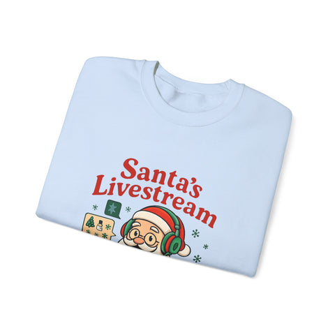 Cozy Christmas Crewneck Sweatshirt - Santa's Livestream Fun, Unisex Holiday Pullover, Gift for Gamers, Xmas Comfort Wear, Festive Sweatshirt