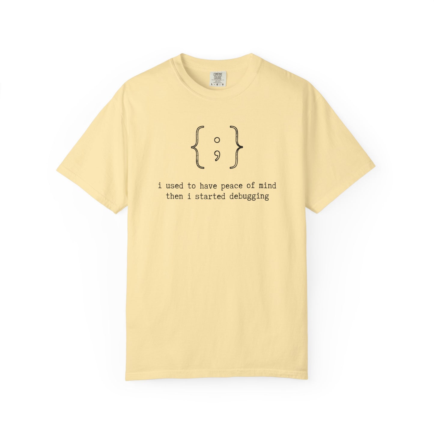 Coder Debugging Quote T-Shirt, Funny Programmer Tee, Developer Humor Shirt, Software Engineer Gift, Coding Graphic Tee