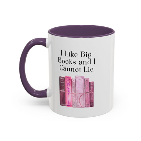 'I Like Big Books and I Cannot Lie' Accent Coffee Mug