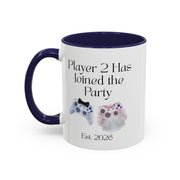 'Player 2 Has Joined The Party' 'Est. 2026' Accent Coffee Mug