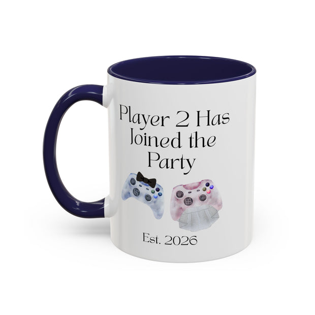 'Player 2 Has Joined The Party' 'Est. 2026' Accent Coffee Mug