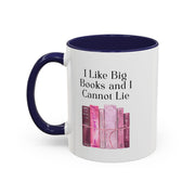 'I Like Big Books and I Cannot Lie' Accent Coffee Mug