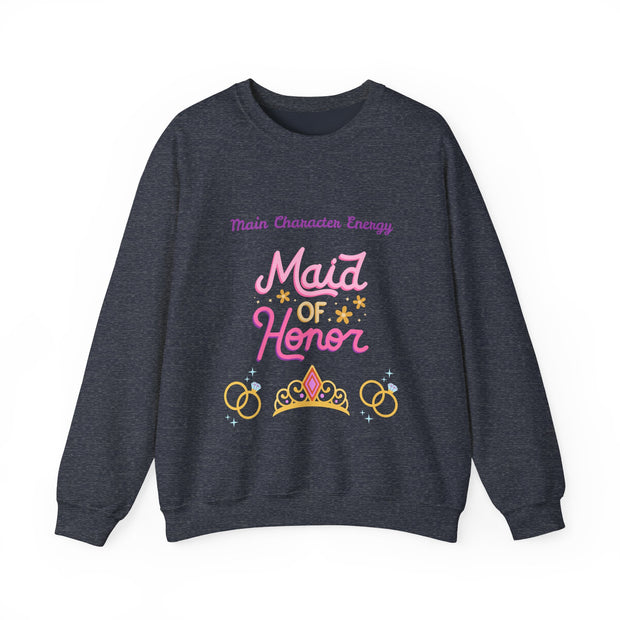 'Main Character Energy: Maid of Honor' Unisex Crewneck Sweatshirt