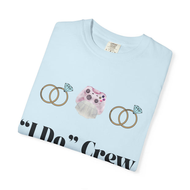 ''I Do' Crew' Unisex T-Shirt
