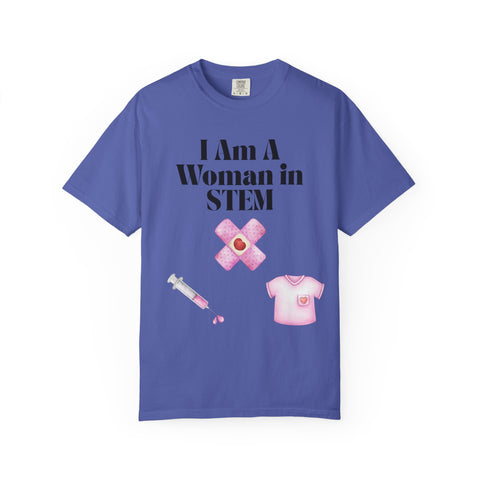 'I Am A Woman in STEM' Nurse Unisex T-Shirt