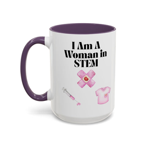 'I Am A Woman In STEM' Nurse Accent Coffee Mug