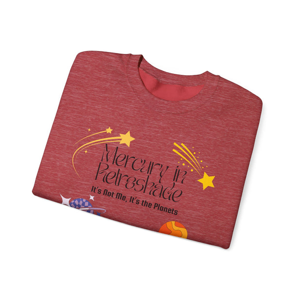 'Mercury In Retroshade: It's Not Me, It's The Planets' Unisex Crewneck Sweatshirt