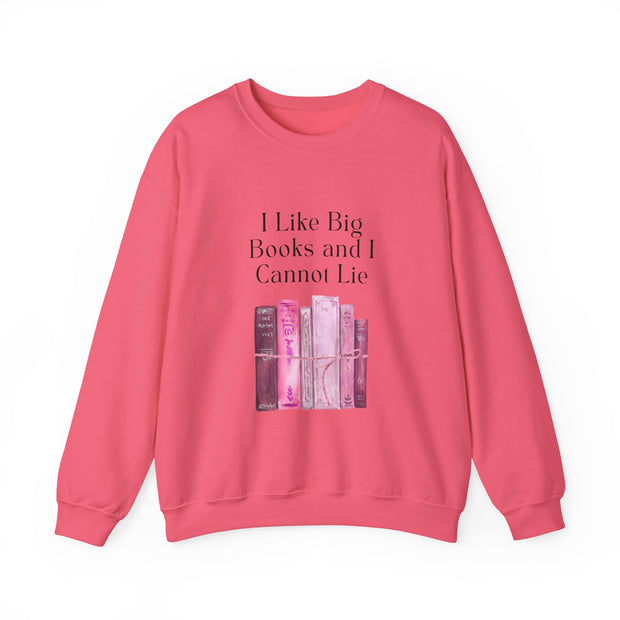 'I Like Big Books and I Cannot Lie' Unisex Crewneck Sweatshirt