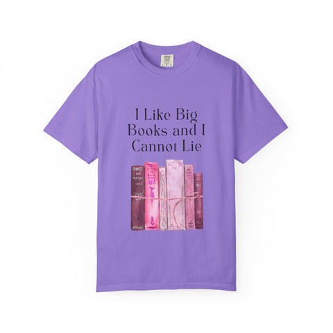"I Like Big Books and I Cannot Lie" Unisex T-Shirt