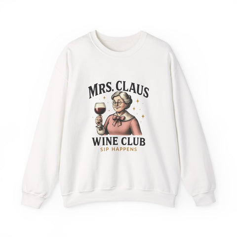 Mrs. Claus Wine Club Sweatshirt - Cozy Gift for Wine Lovers, Holiday Apparel, Funny Christmas Sweatshirt, Sip Happens Fashion