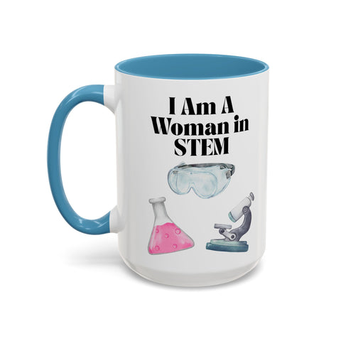 'I Am A Woman In STEM' Scientist Accent Coffee Mug