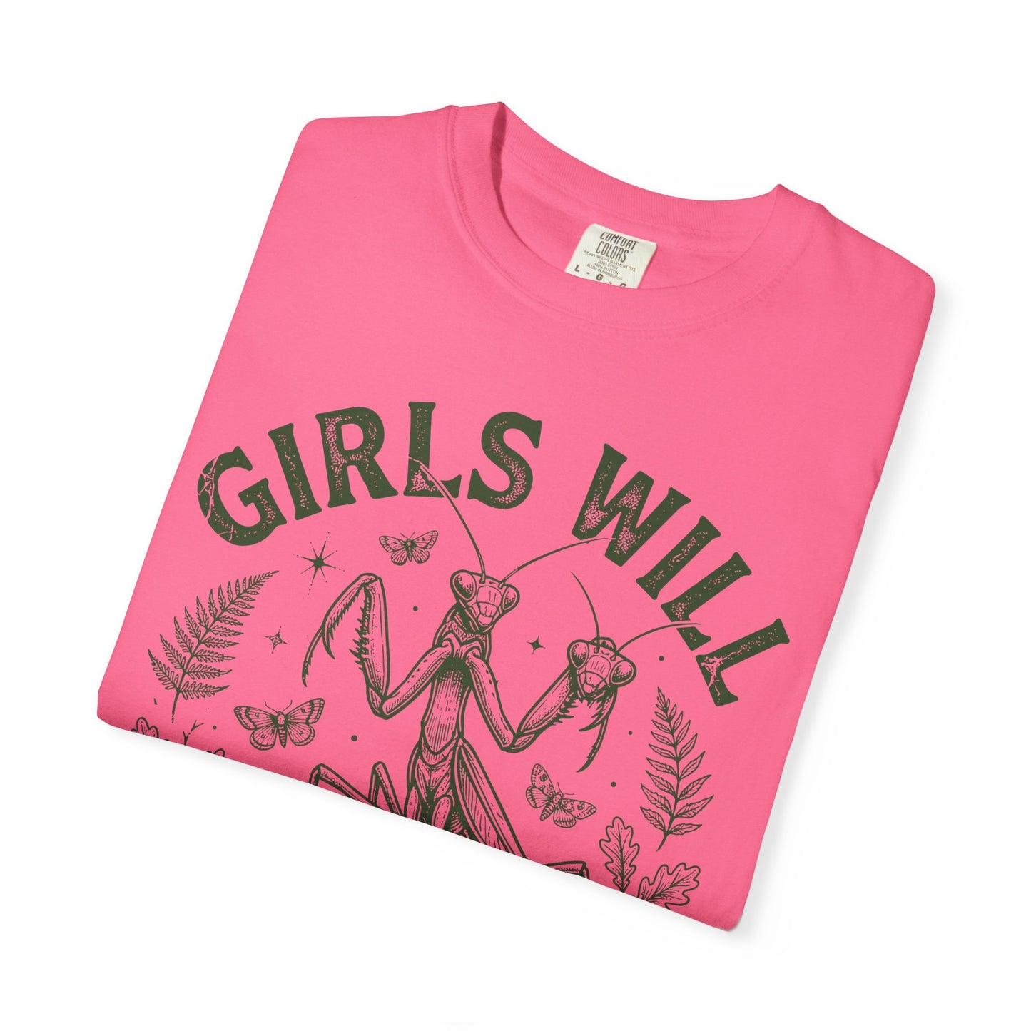 Praying Mantis 'Girls Will Be Girls' T-shirt | Insect Illustration, Botanical Accent