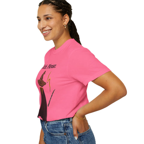 'Witch, Please. Too Much Magical To Handle' Wizard Unisex T-Shirt