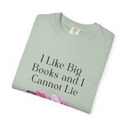 "I Like Big Books and I Cannot Lie" Unisex T-Shirt