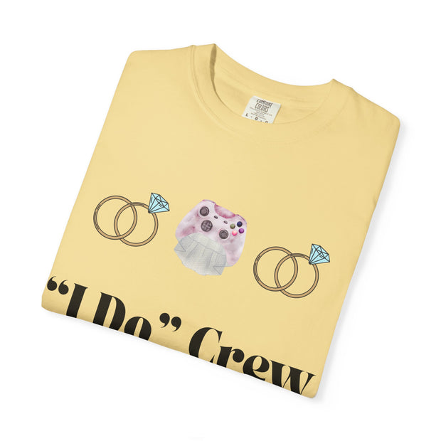 ''I Do' Crew' Unisex T-Shirt