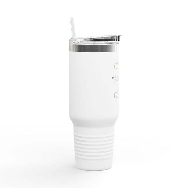 ''I Do' Crew' Insulated Travel Mug, 40oz