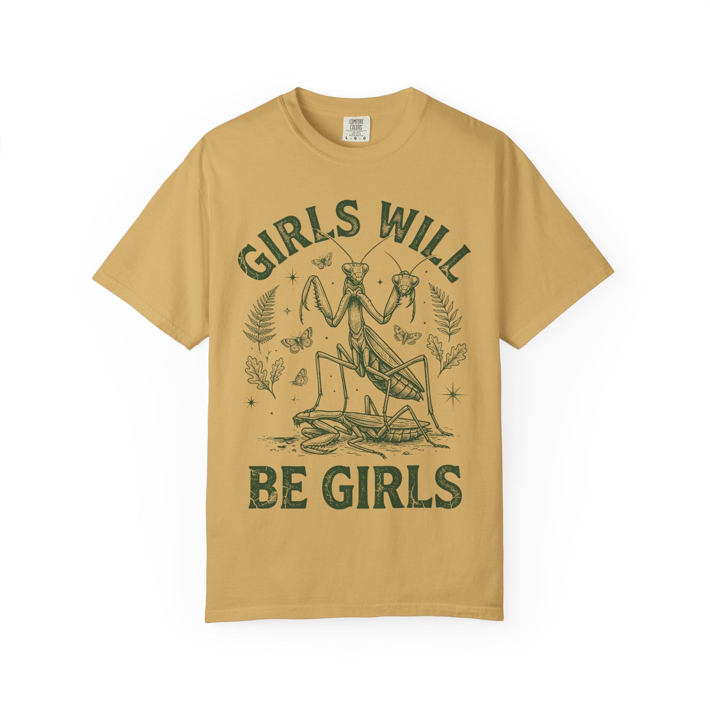 Praying Mantis 'Girls Will Be Girls' T-shirt | Insect Illustration, Botanical Accent