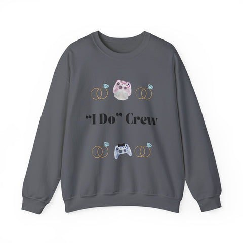 'I Do' Crew' Crewneck Sweatshirt