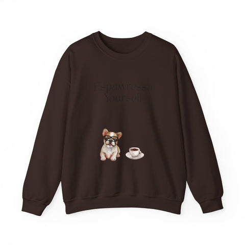 'Espawresso Yourself' French Bulldog Unisex Crewneck Sweatshirt