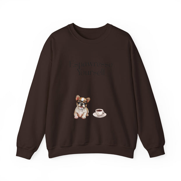 'Espawresso Yourself' French Bulldog Unisex Crewneck Sweatshirt